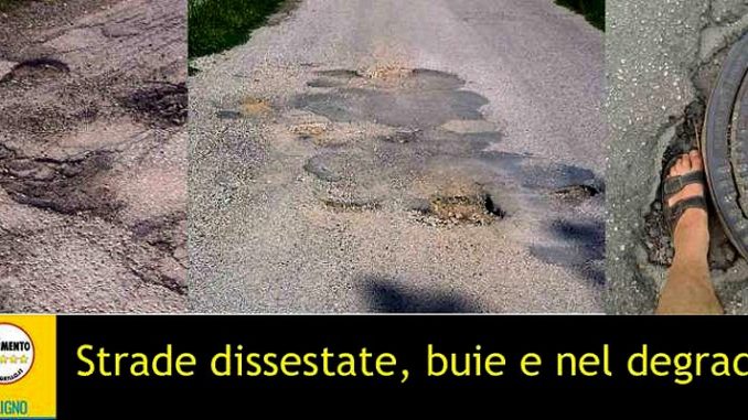 Strade dissestate, buie e nel degrado a Foligno, parola di M5S