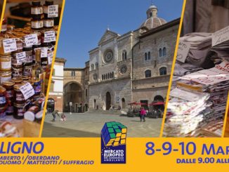 Mercato Europeo, a Foligno fino al 10 marzo, per una festa indimenticabile