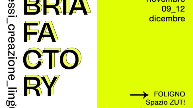 Umbria Factory Festival, progetto dedicato ai linguaggi artistici