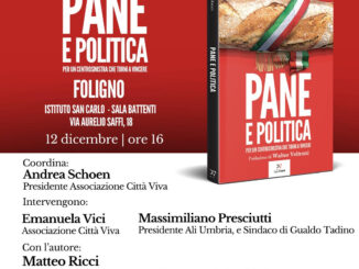 Matteo Ricci presenta il suo libro Pane e Politica in Umbria oggi a Foligno e Gubbio