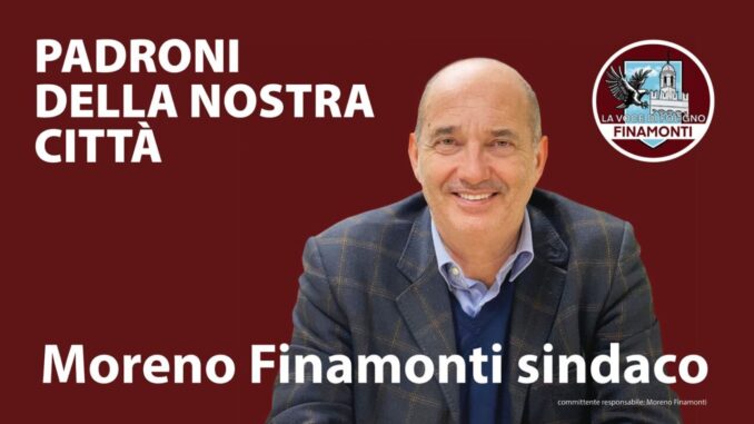 Moreno Finamonti, invito al voto, le parole del candidato a sindaco