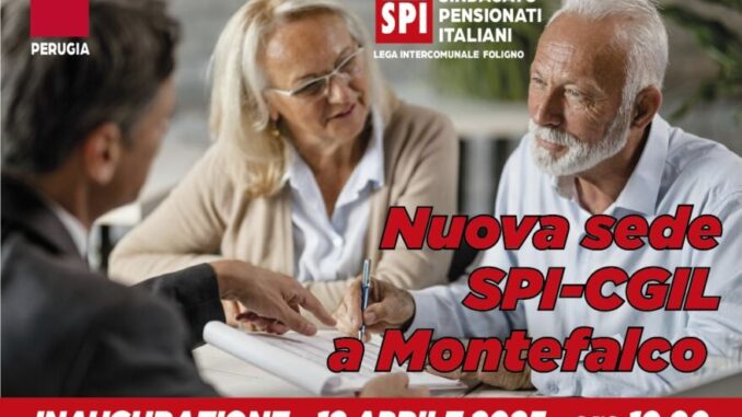 Inaugurazione sede Spi Cgil a Montefalco il 12 aprile